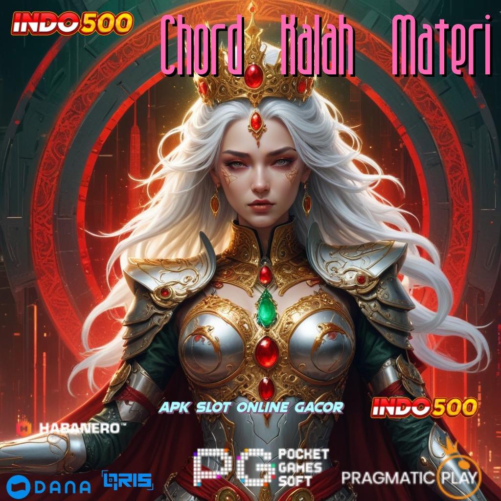 Chord Kalah Materi