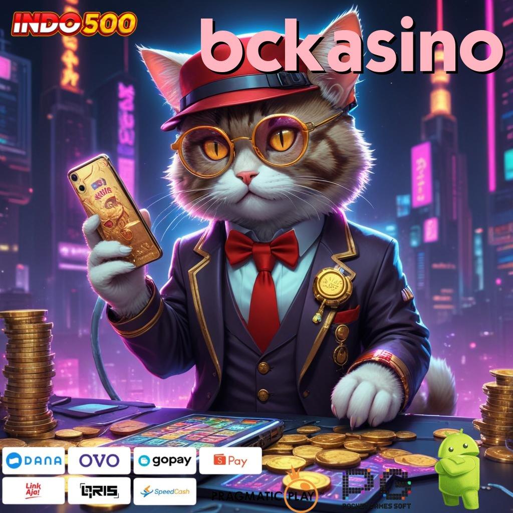 BCKASINO Versi Dinamis Mesin Gacor