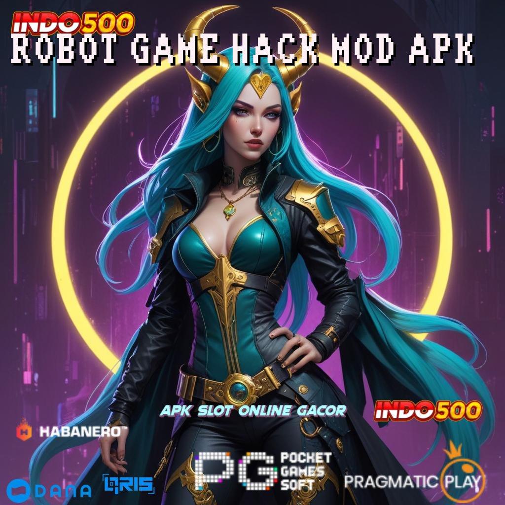 ROBOT GAME HACK MOD APK harapan spin juara langsung keberuntungan