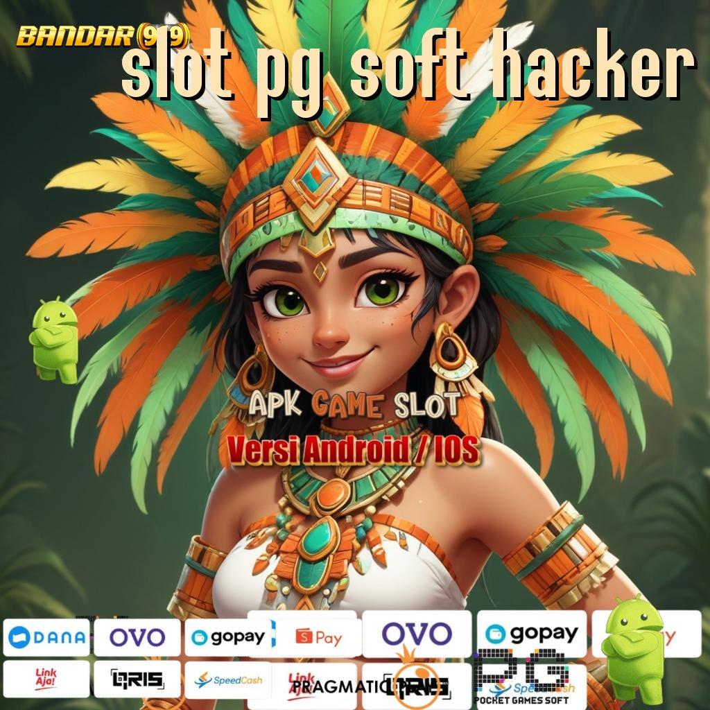 SLOT PG SOFT HACKER # koneksi antar platform ruang berbagi rute