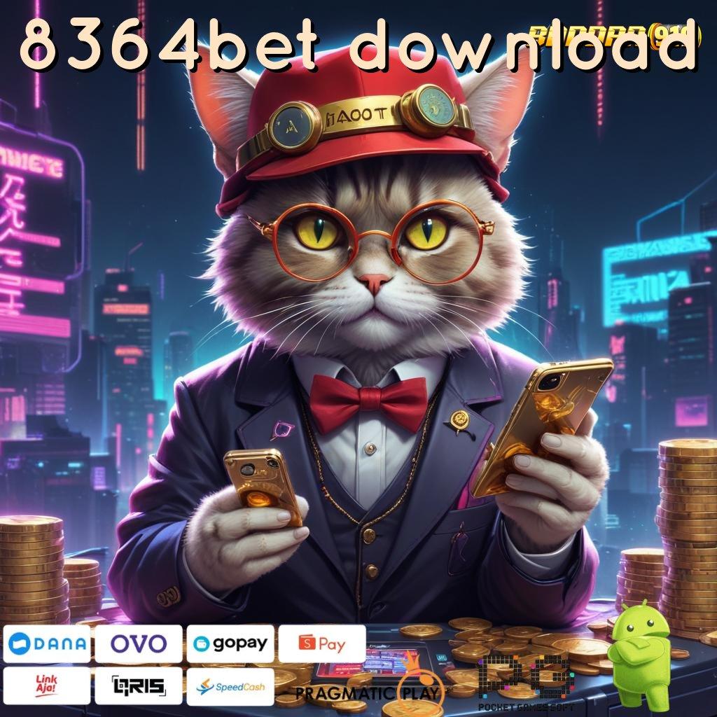 8364BET DOWNLOAD | slot hadiah masif jackpot