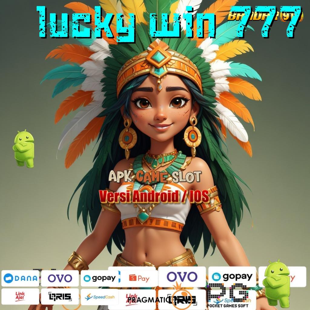 LUCKY WIN 777 | Unduh Apk Slot 777 Gacor, Jackpot Setiap Hari!