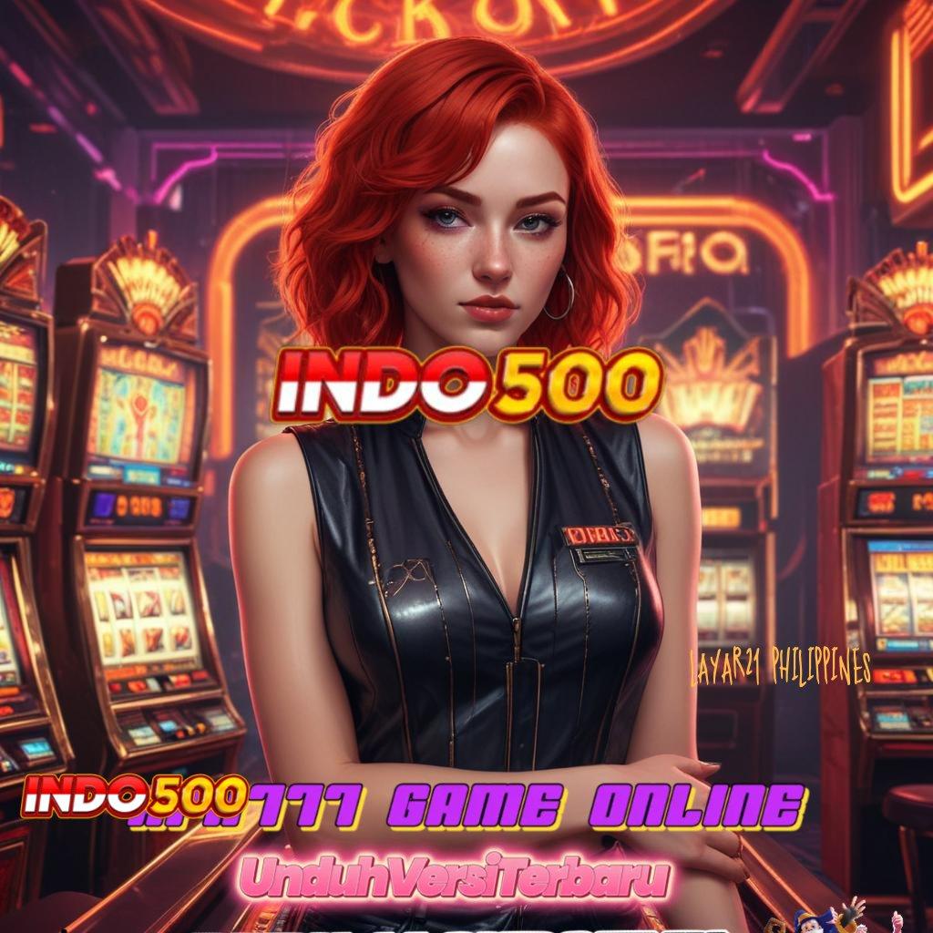 LAYAR21 PHILIPPINES 👉 Jalur Mudah Slot Bet 200 Perak Terbaik