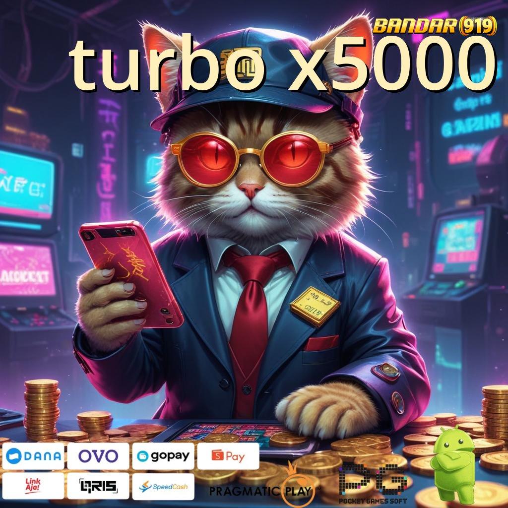 TURBO X5000 | kode beruntung sistematis langsung sultan