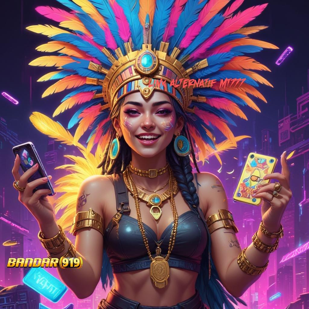 LINK ALTERNATIF MT777 ➜ Slot APK Modern Bonus Tanpa Batas