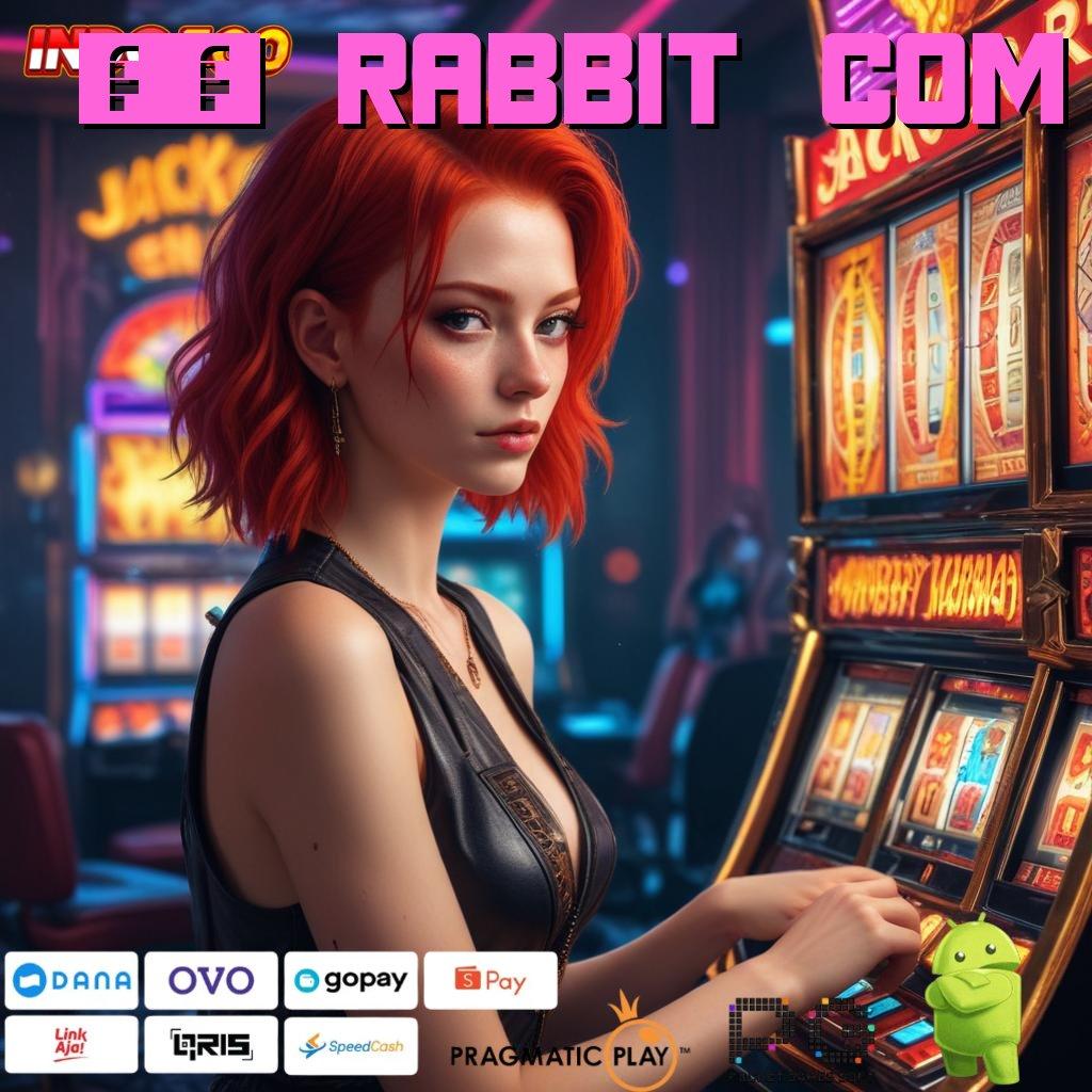 77 RABBIT COM Pembaruan APK Event Bonus Gratis Prasarana