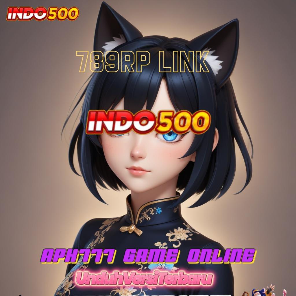 789RP LINK 💫 Pembaruan 2.586 – Tingkatkan Winrate Anda, Unduh Sekarang!