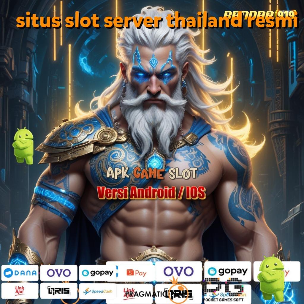 SITUS SLOT SERVER THAILAND RESMI | Depo Bri 20 000 Slot Gratis Tanpa Top Up Apk