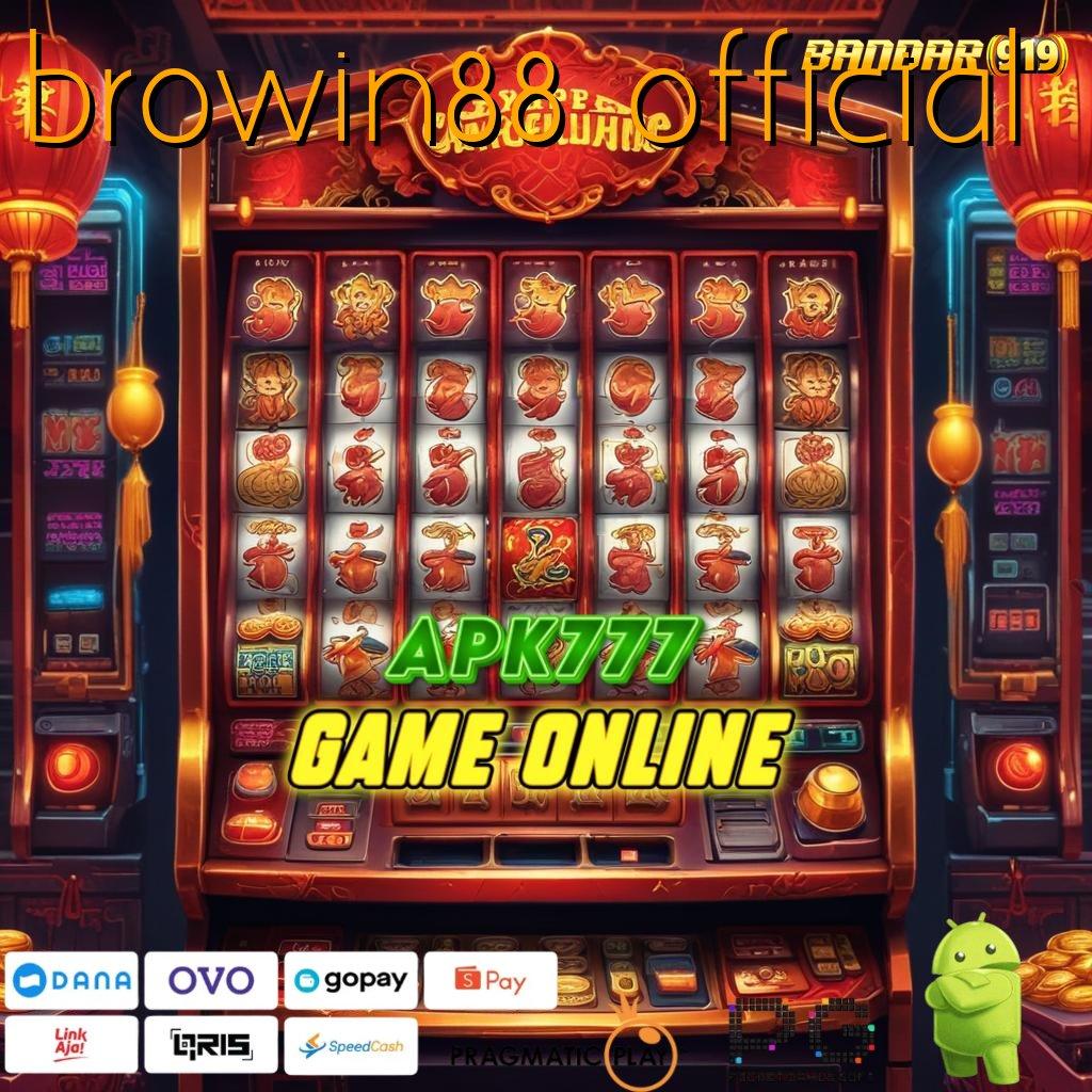 BROWIN88 OFFICIAL | mesin jackpot vip beruntun