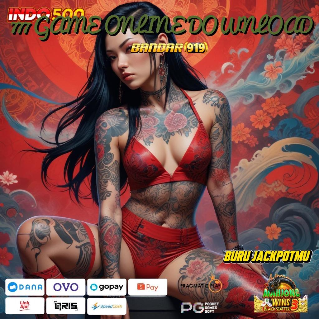 777 GAME ONLINE DOWNLOAD 🔥 Event Android iOS Bonus Besar Pondasi