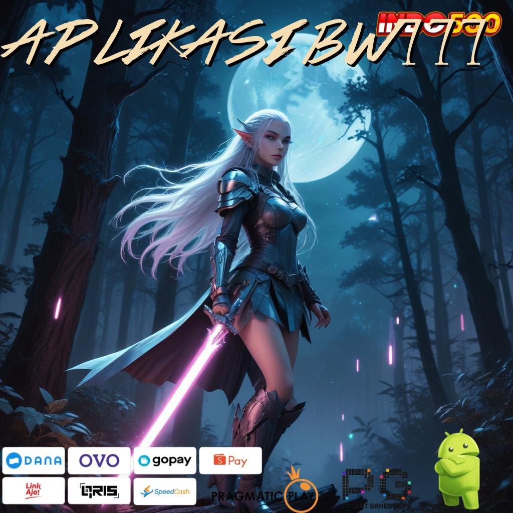 APLIKASI BW777 Iterasi Terkini Unduh Apk Slot Gacor 777 Versi Paling Baru