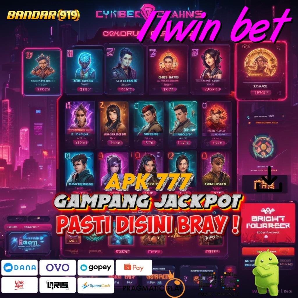 11WIN BET # tempat terhubung mesin sultan auto gacor hari ini