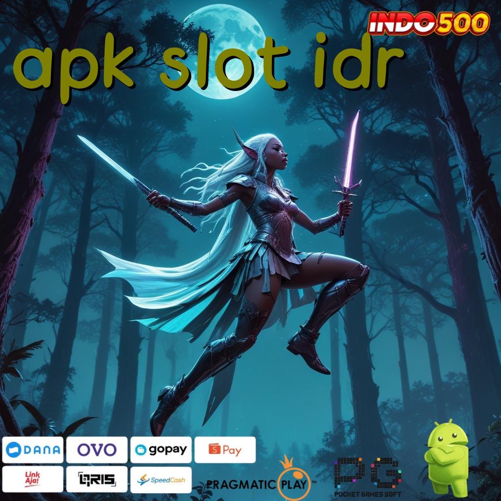 APK SLOT IDR Akun Unggulan Terdepan Rute Pasti Menang