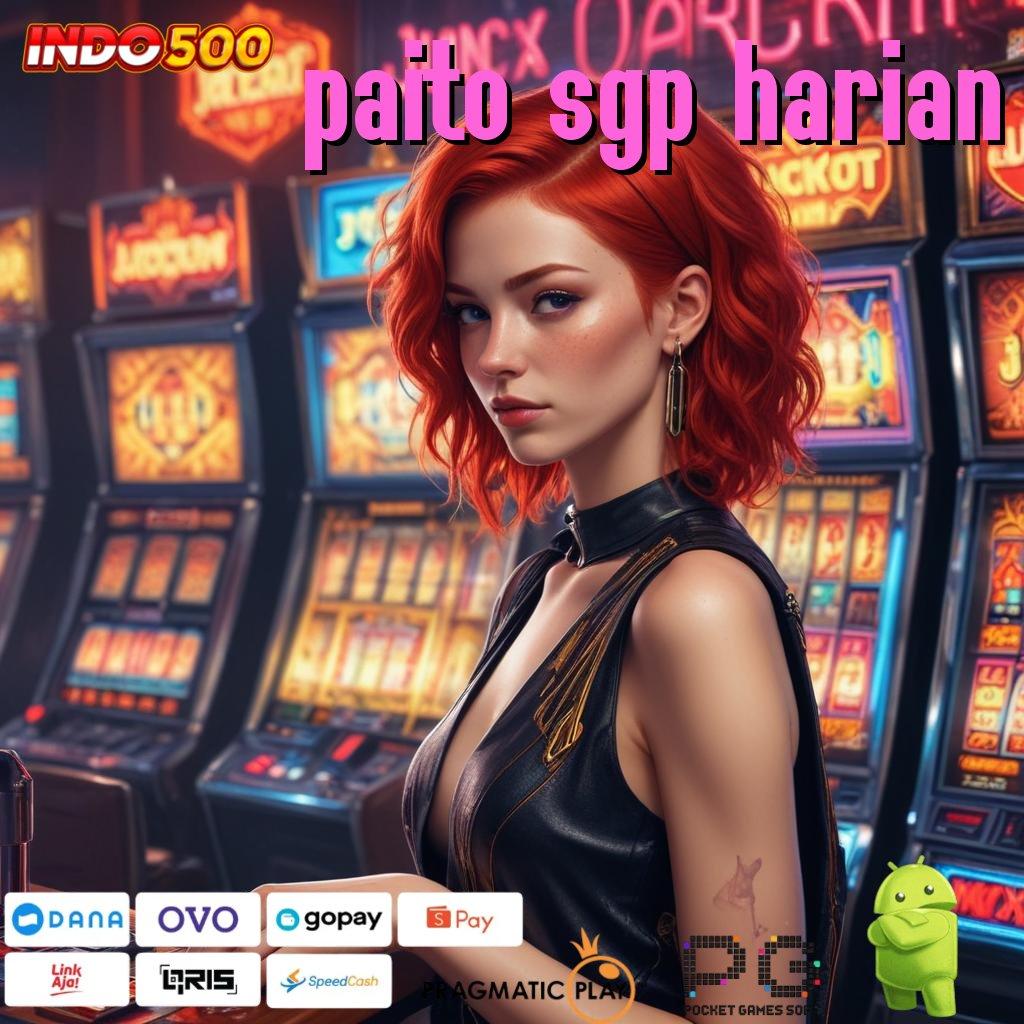 PAITO SGP HARIAN Langsung Spin Dengan Fitur Scatter Modern