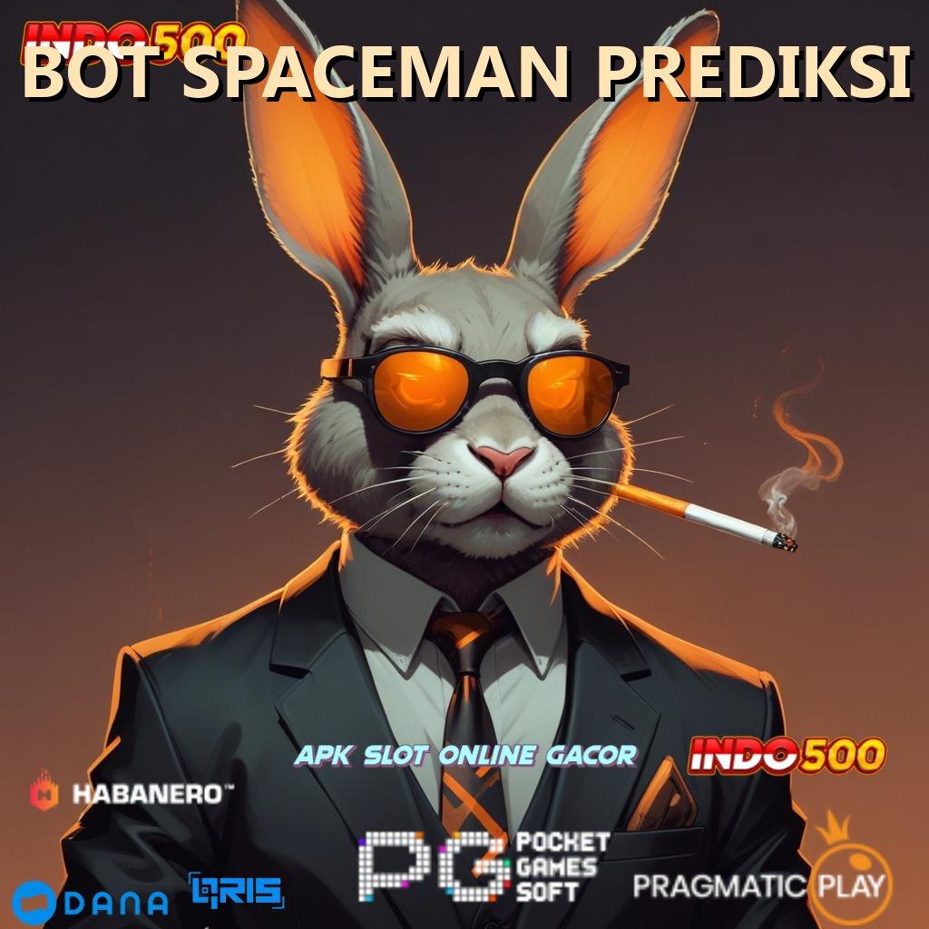 BOT SPACEMAN PREDIKSI 🥇 Rute Keberuntungan Modal Kecil Auto Gacor