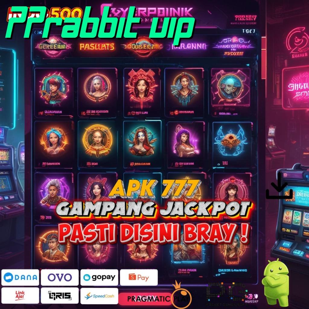 77RABBIT VIP dreams deluxe menang update terkini potensi