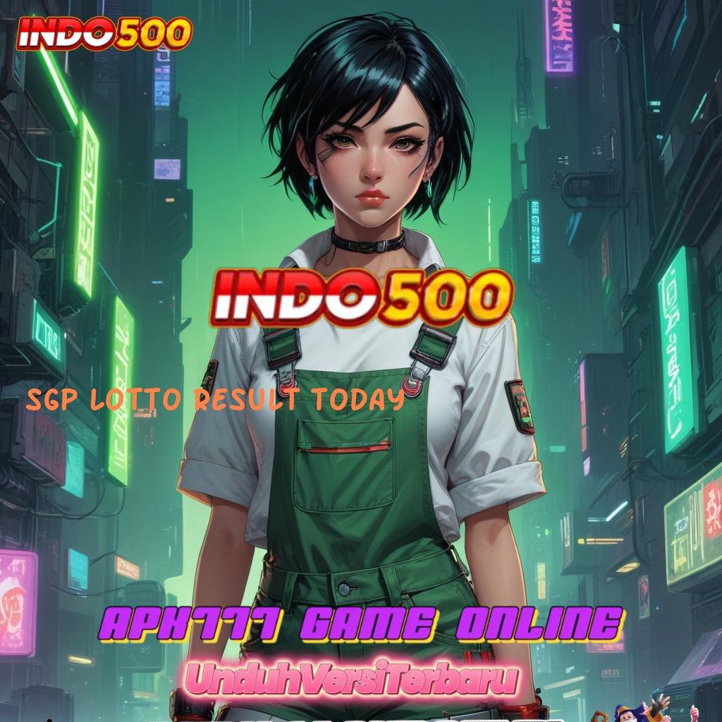 SGP LOTTO RESULT TODAY 🚀 Pembaruan APK Event Bonus Gratis Sistem Operasional