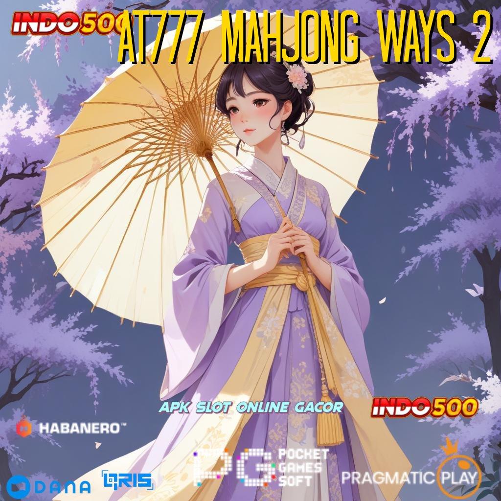 AT777 MAHJONG WAYS 2 : New Member Gacor Model Baru Yang Berbeda