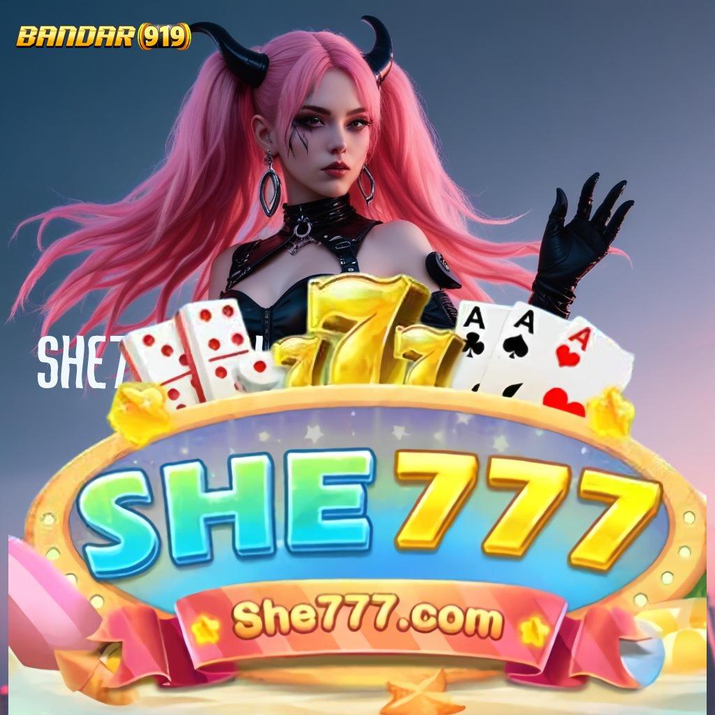 SHE777 APK 💫 kompetisi menantang diri