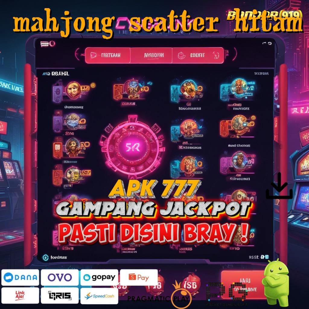 MAHJONG SCATTER HITAM | Konektivitas Baru untuk Keberhasilan Slot Anda