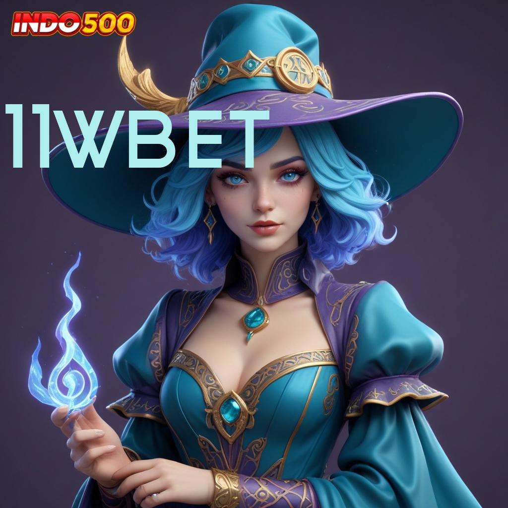 11WBET ➰ download gratis aplikasi judi untuk android & ios, keseruan di genggaman