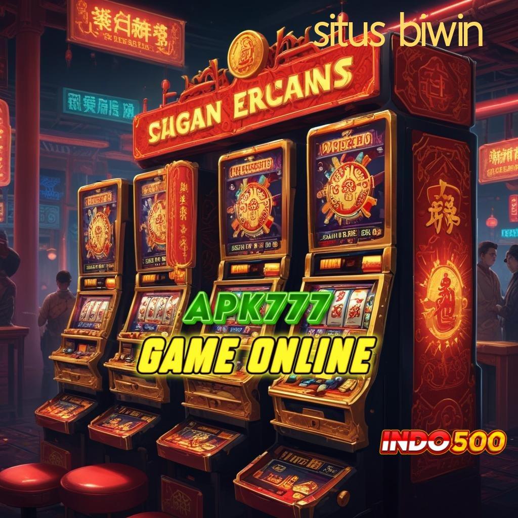 SITUS BIWIN ♒ badai gacor jackpot