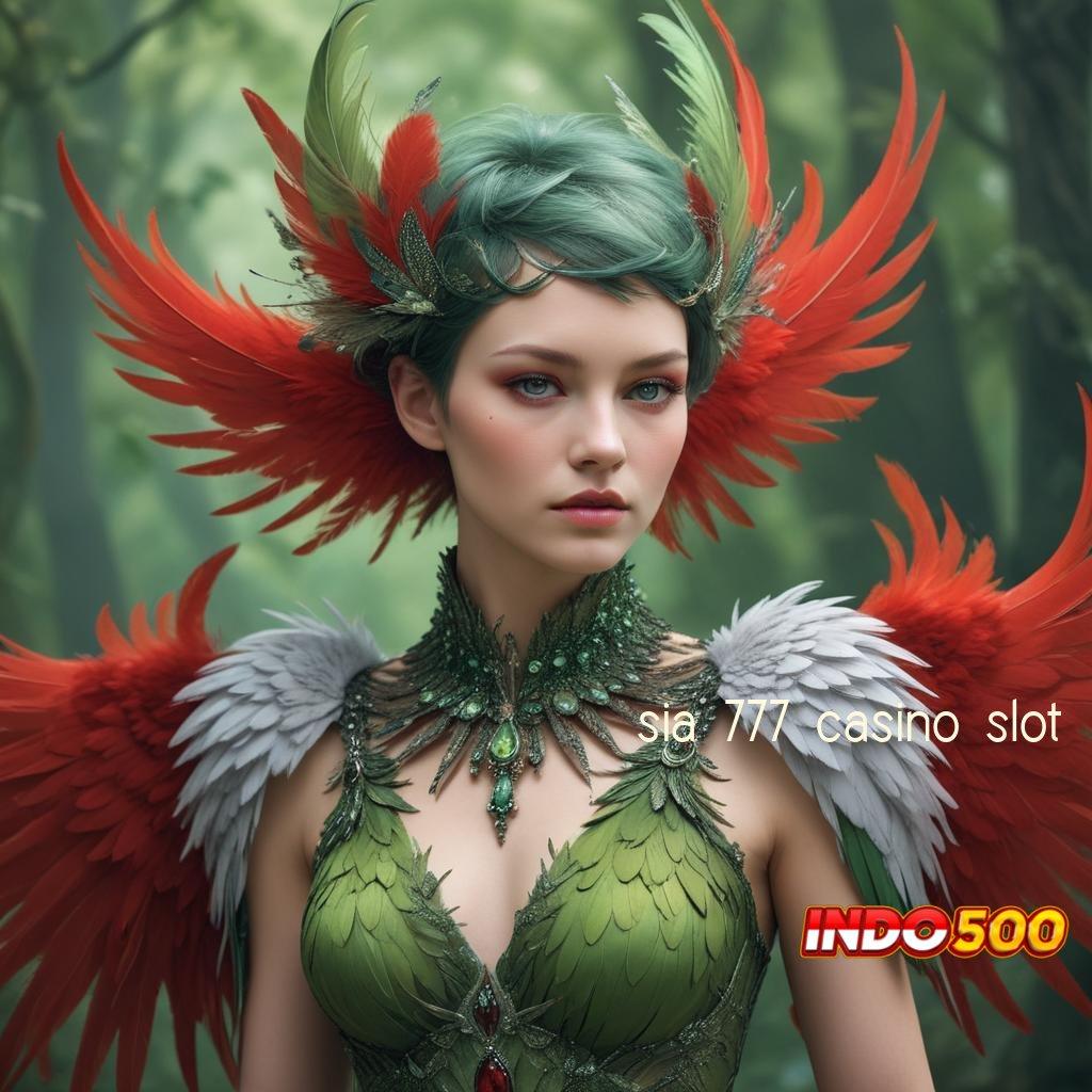 SIA 777 CASINO SLOT ✧ Keuangan Hijau APK Slot Uang Asli yang Menarik