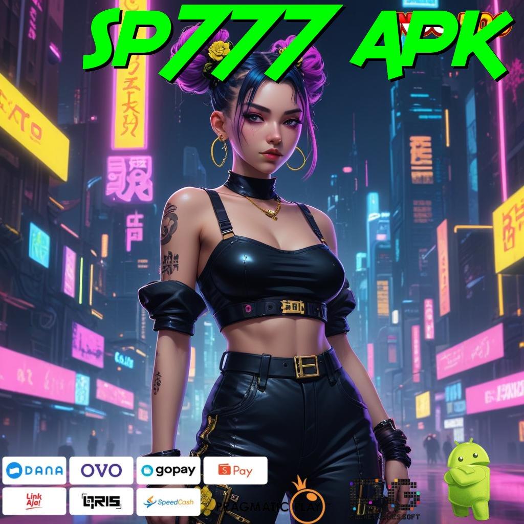 SP777 APK Winrate Maksimal Gampang Cara Deposit Game Slot Penghasil Uang Asli