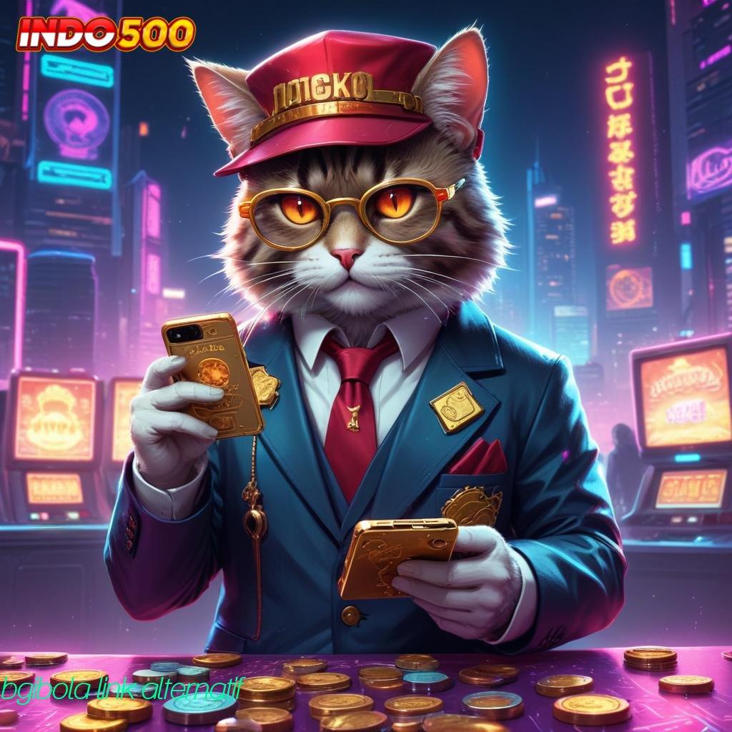 BGIBOLA LINK ALTERNATIF ✧ perangkat aman cheat apk langsung kaya