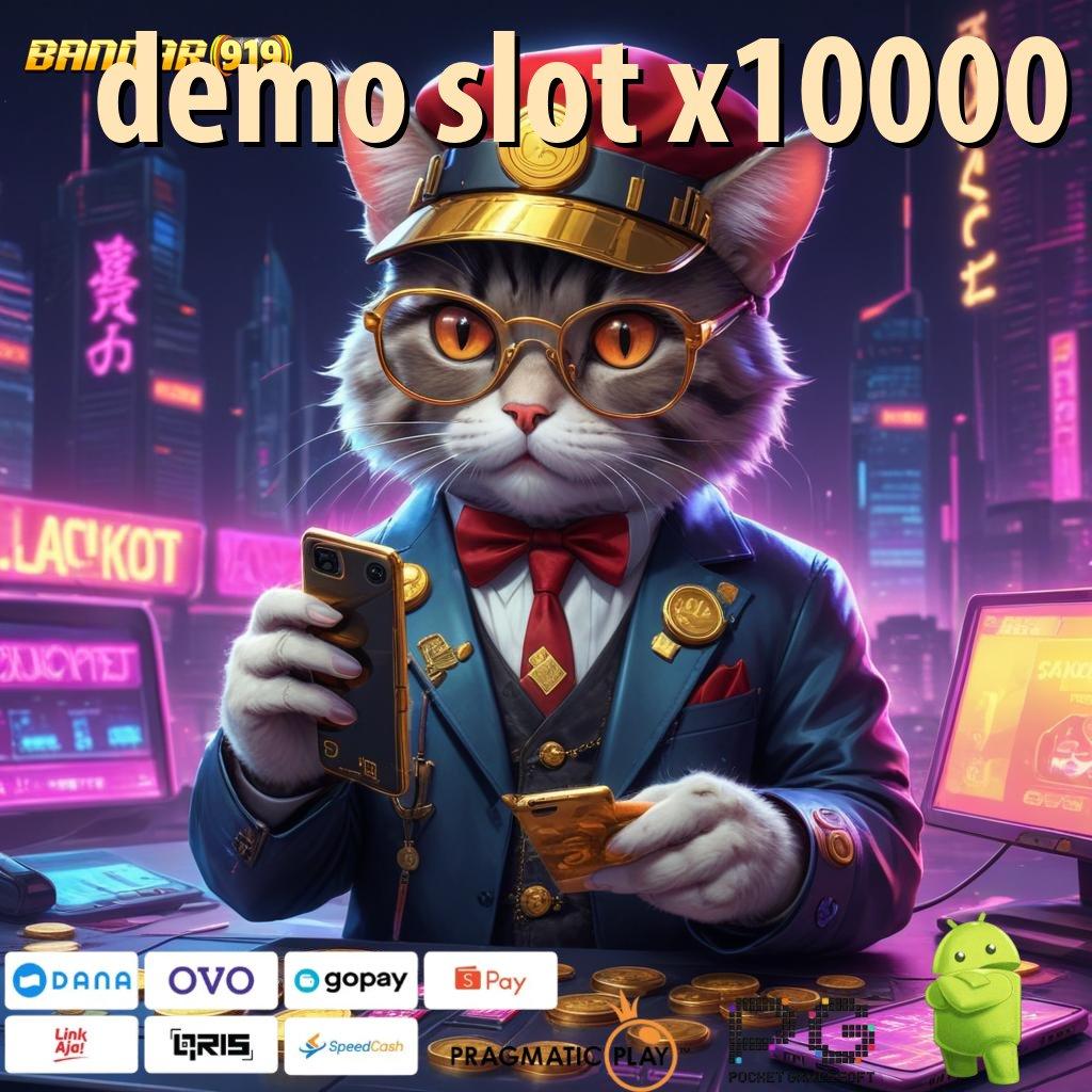 DEMO SLOT X10000 # situs slot yang sedang gacor hari ini keleluasaan penuh deposit maxwin juara