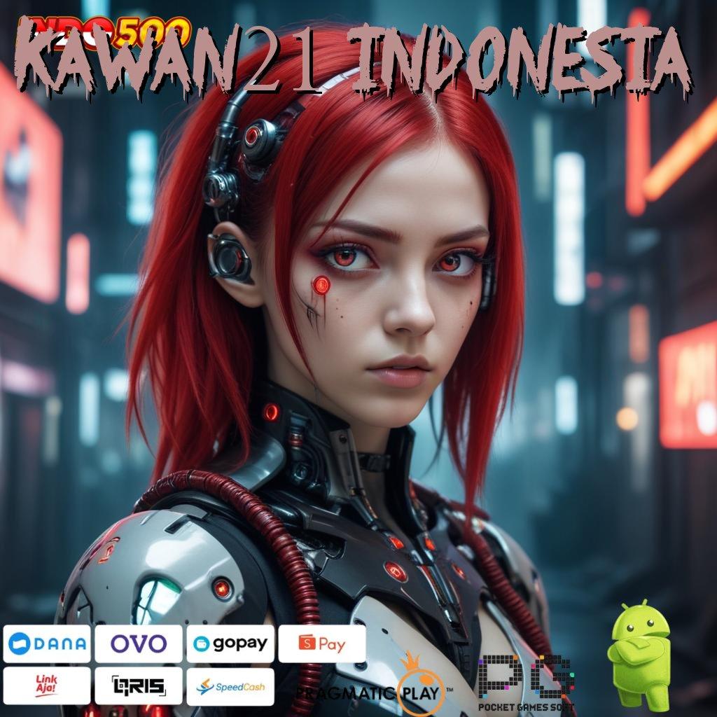 KAWAN21 INDONESIA promo slot auto scatter dengan bonus cepat