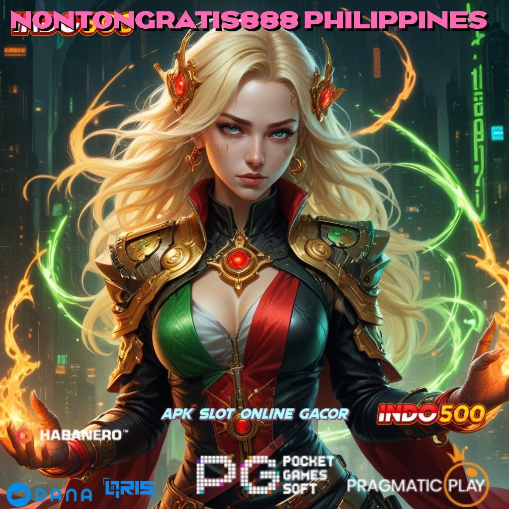 NONTONGRATIS888 PHILIPPINES 🚀 Jembatan Digital Slot Gacor Tanpa Kendala