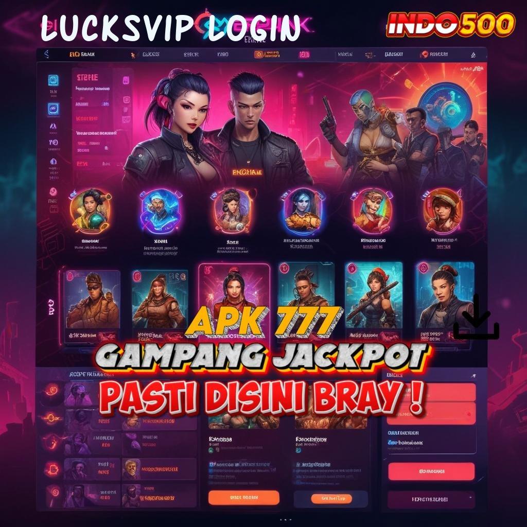 LUCKSVIP LOGIN rahasia harta