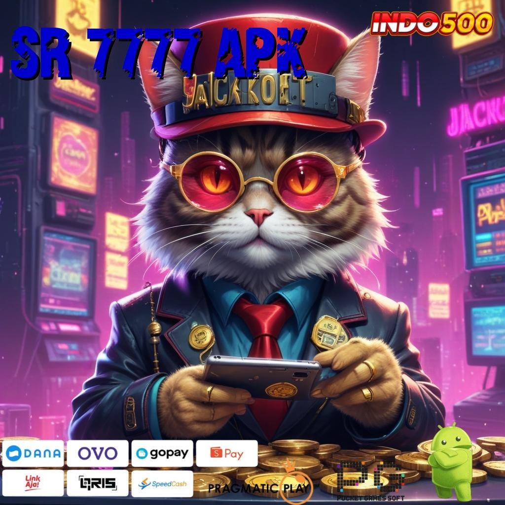 SR 7777 APK Spin Hoki Aplikasi Versi Baru