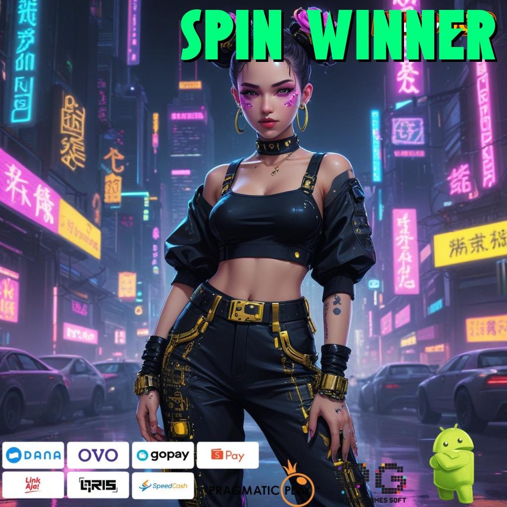 SPIN WINNER Versi Baru Rezeki Tanpa Batas