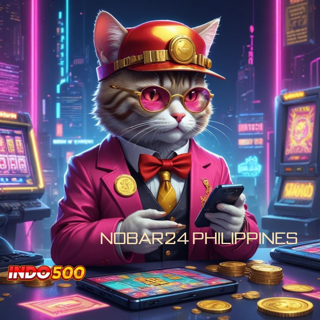 NOBAR24 PHILIPPINES Versi 7.0 Software Dengan Fitur Terbaru