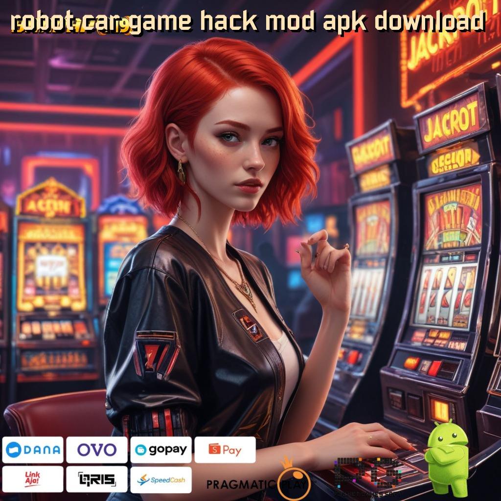 ROBOT CAR GAME HACK MOD APK DOWNLOAD # tatanan fasilitas platform teknologi perangkat lunak mekanisme