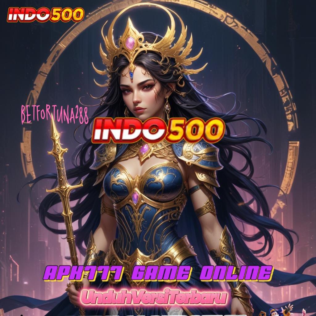 BETFORTUNA288 ↪ mesin sultan langsung menang tiap kali main