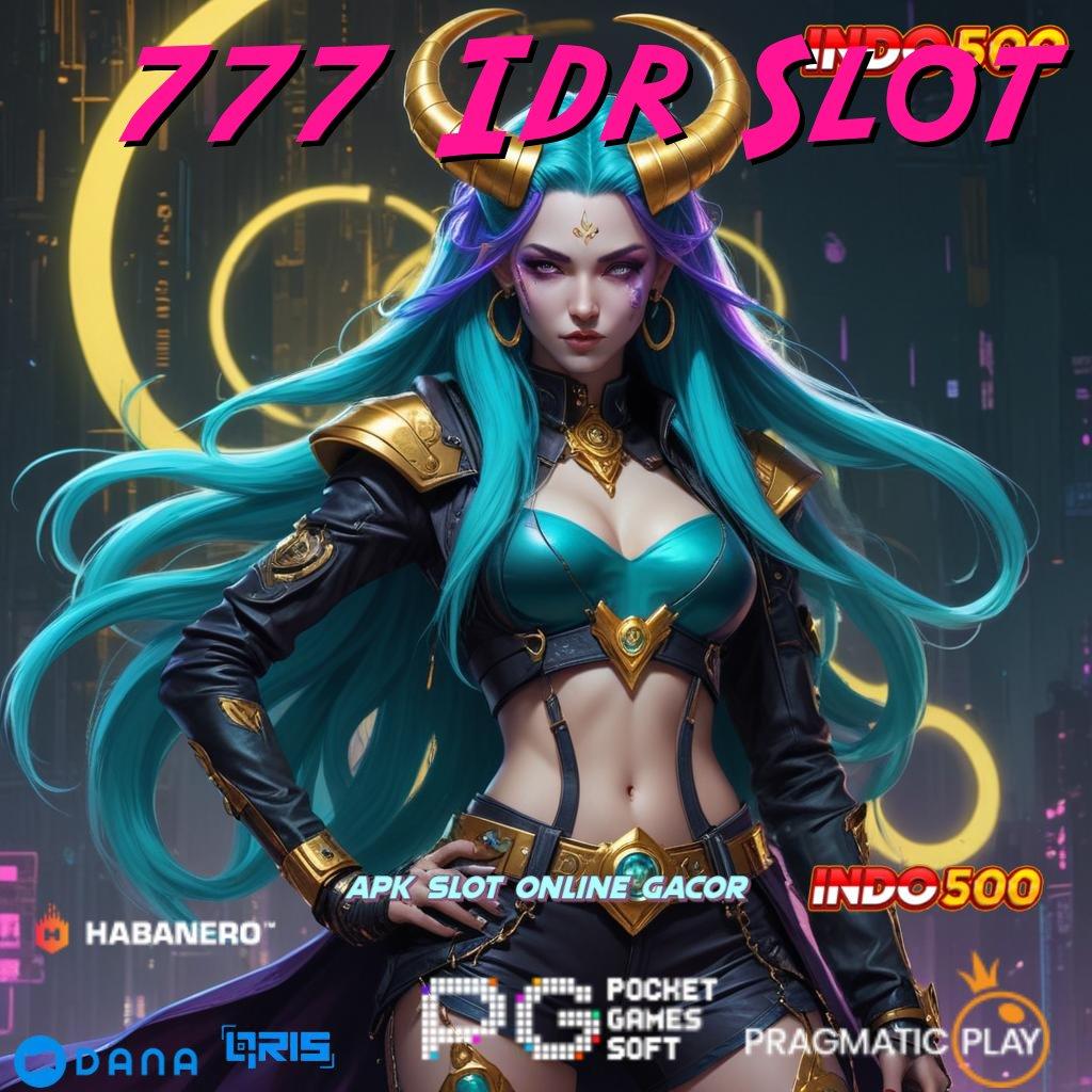 777 Idr Slot