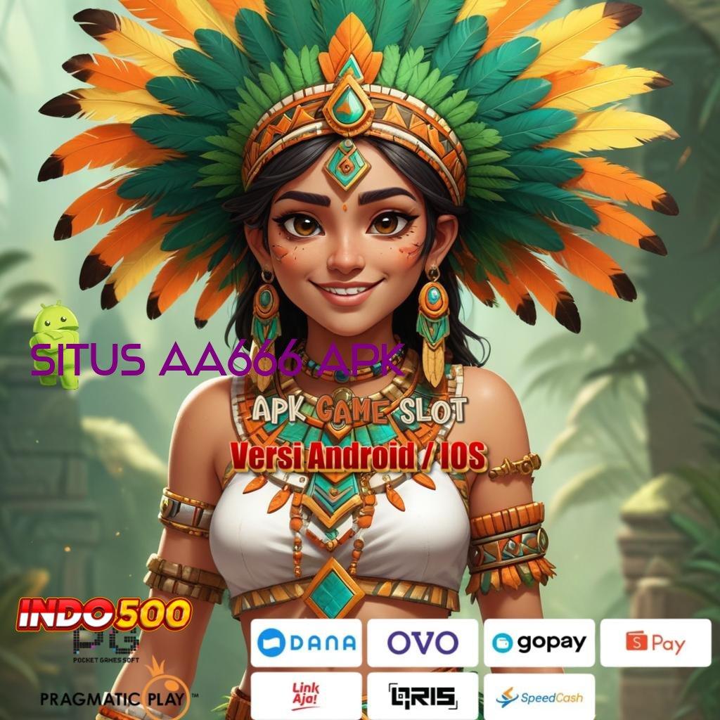 SITUS AA666 APK 🥇 Kode Rahasia Untung Slot Maxwin Apk Android Versi Terbaru Gratis