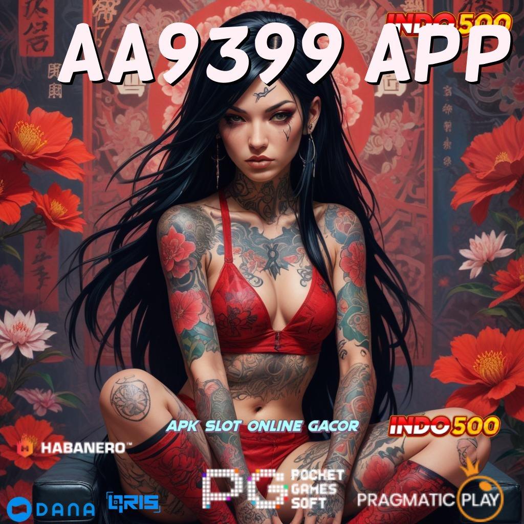 Aa9399 App