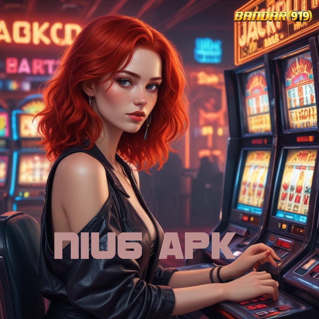 NIU6 APK ⇉ Area Kerja Stabil Jawaban Inovasi Digital Terbaik