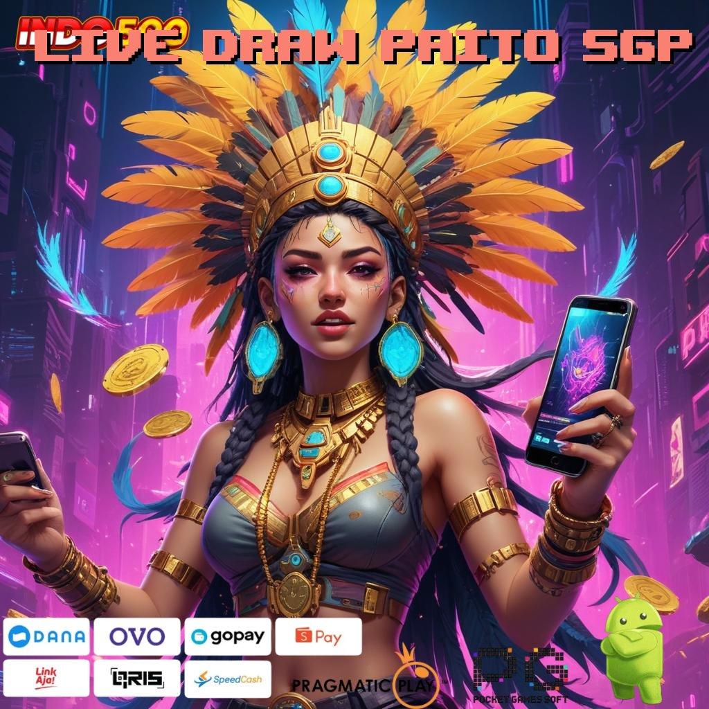 LIVE DRAW PAITO SGP Cepetan Pesan Apk Cheat Game Slot Online