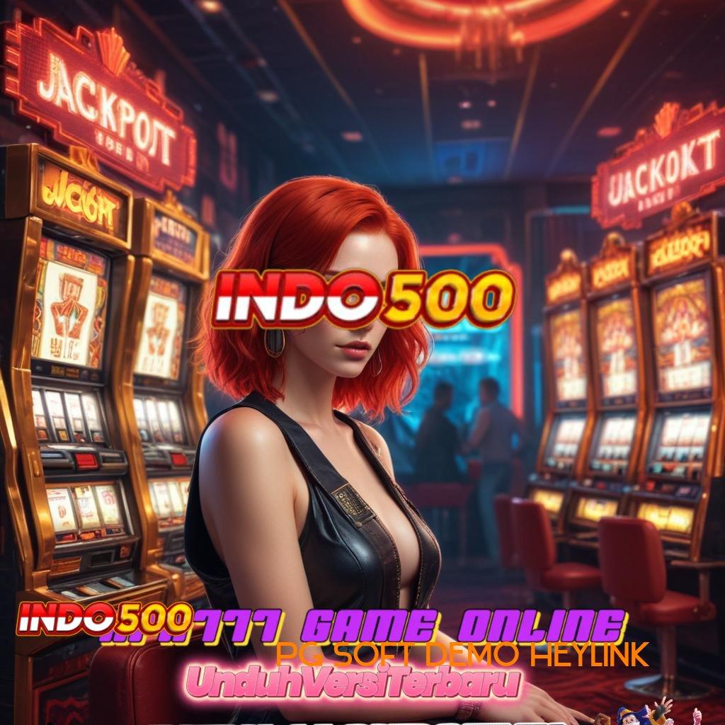 PG SOFT DEMO HEYLINK ✷ penghubung antar situs tautan langsung ruang