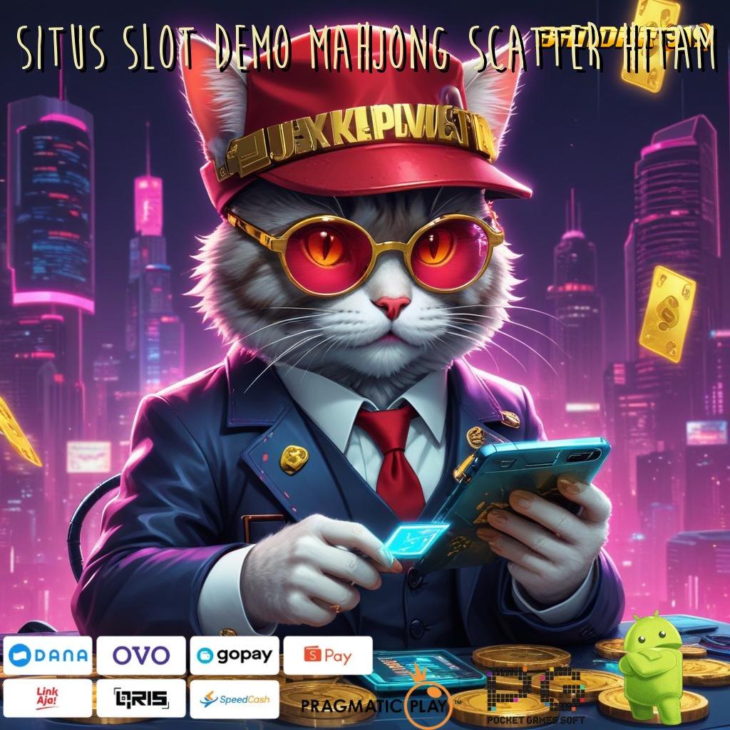 SITUS SLOT DEMO MAHJONG SCATTER HITAM # Paket Mega Kaya untuk Pemain Baru Hari Ini