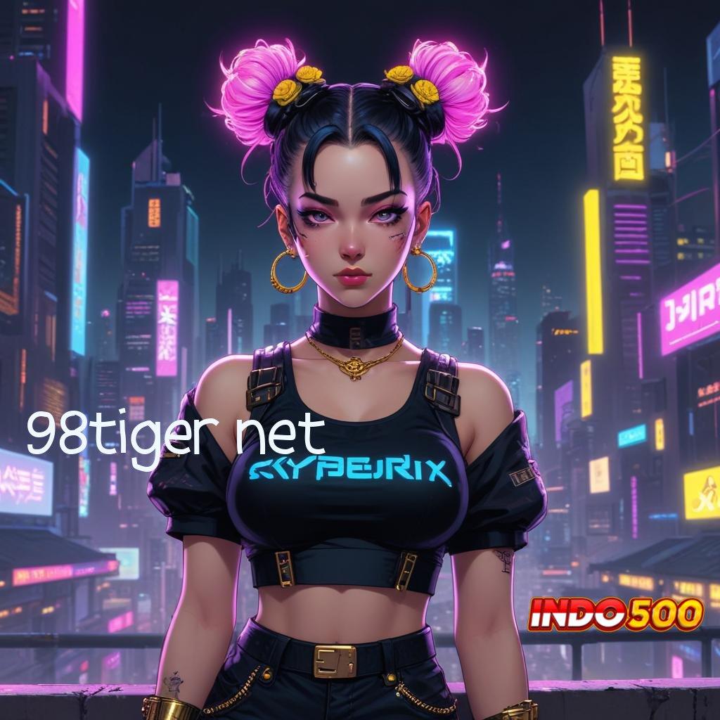 98TIGER NET ⇏ Auto Kaya Member Baru Setoran Modal Secukupnya