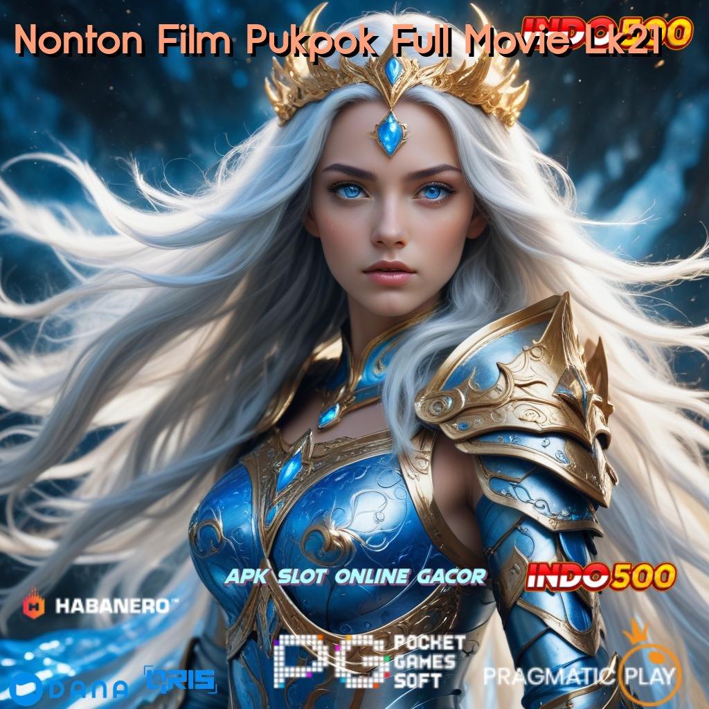 Nonton Film Pukpok Full Movie Lk21