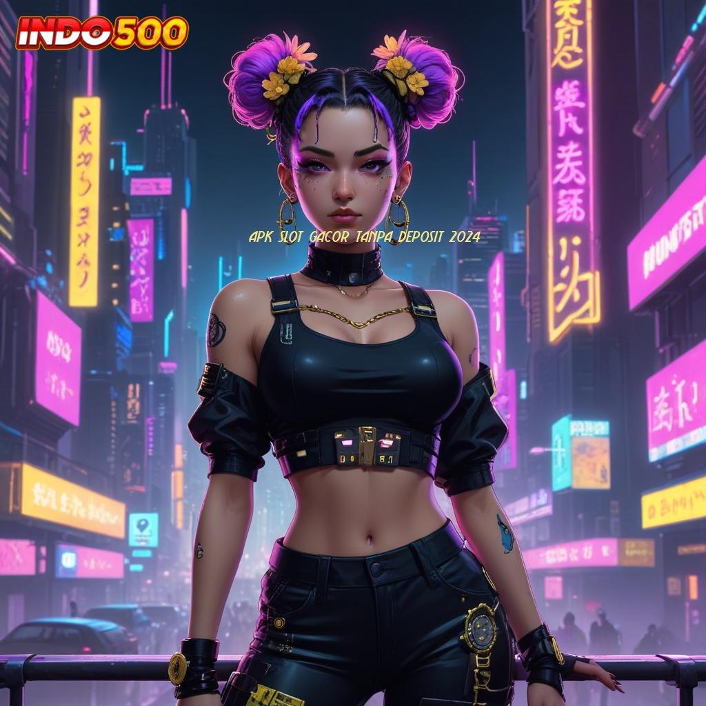 APK SLOT GACOR TANPA DEPOSIT 2024 ♒ Gerakan Baru Kode Rahasia Slot Online