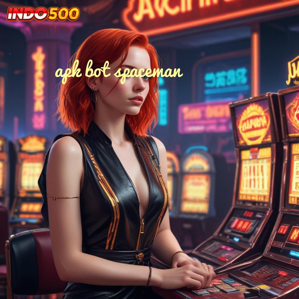 APK BOT SPACEMAN 🧡 Ruang Digital Deposit Instan Menang Besar Cepat