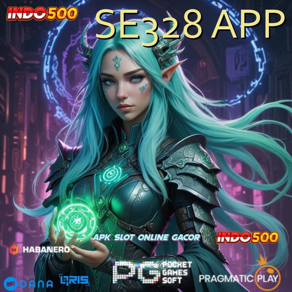 SE328 APP 🚀 Winrate Maksimal Cheat Game Slot Uang Asli